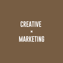 CREATIVE × MARKETING